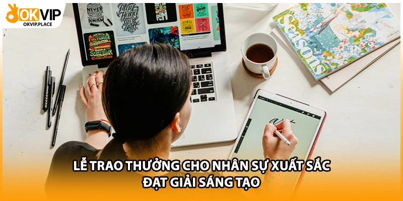 Lễ trao thưởng cho nhân sự xuất sắc đạt giải sáng tạo 
